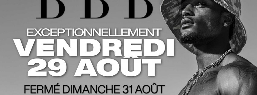 Soirée BBB VENDREDI SOIR