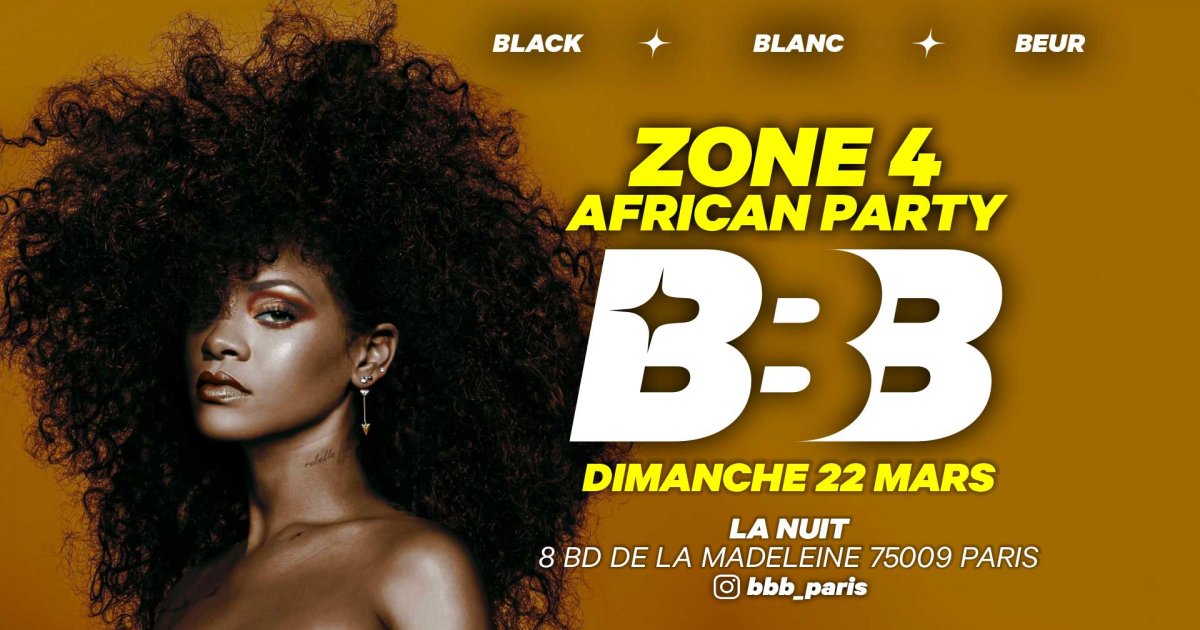 Soirée BBB ZONE 4 AfroBeat