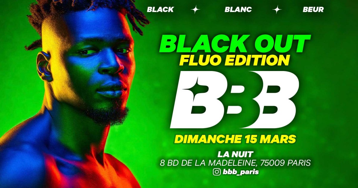 Soiree BBB Black Out - Fluo édition