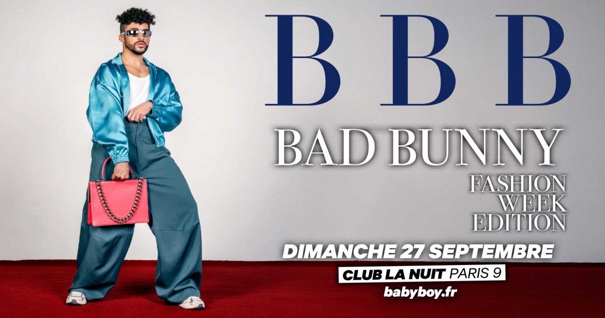 SOIREE BBB BAD BUNNY FASHION WEEK