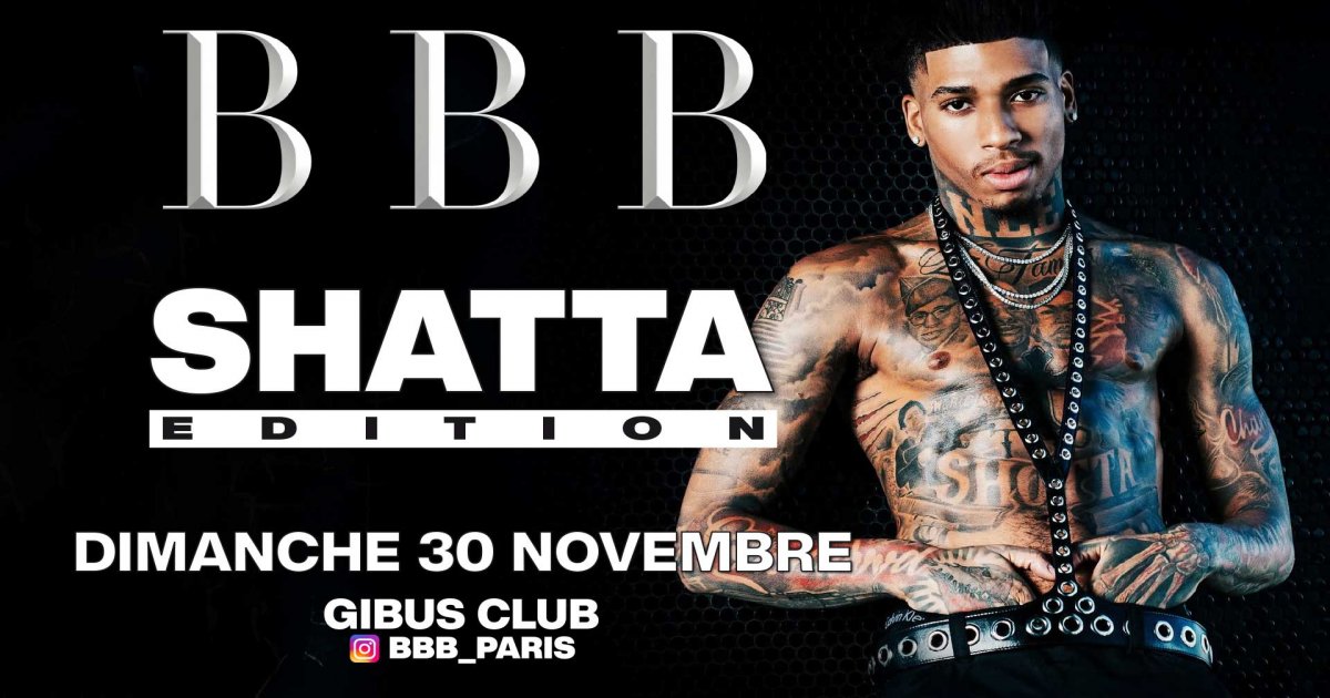 SOIREE BBB SHATTA EDITION