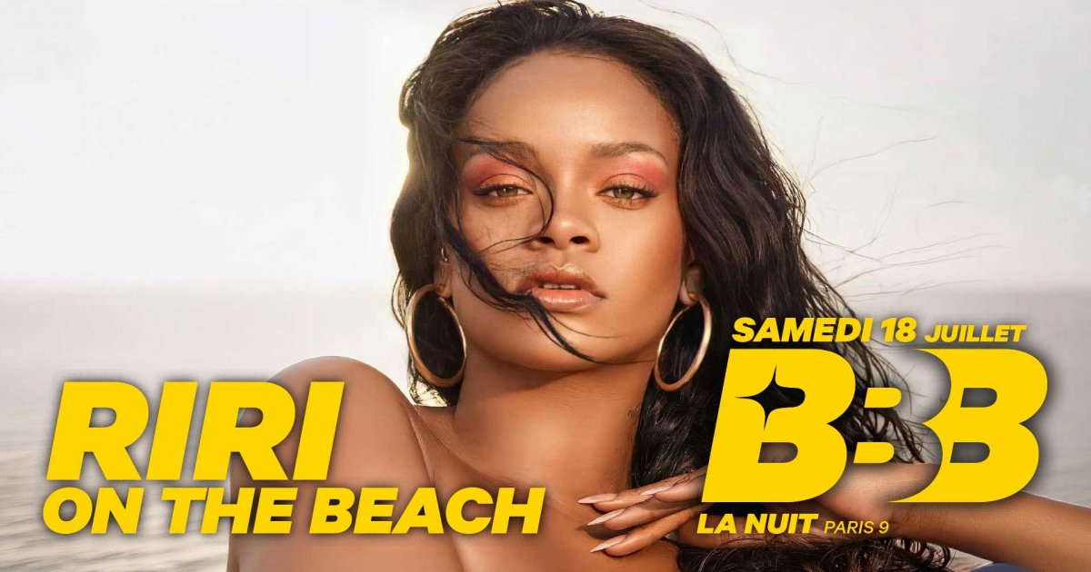 SOIREE BBB SAMEDI - RIRI ON THE BEACH